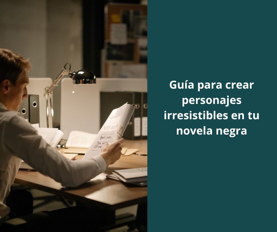 crear personajes de novela negra
