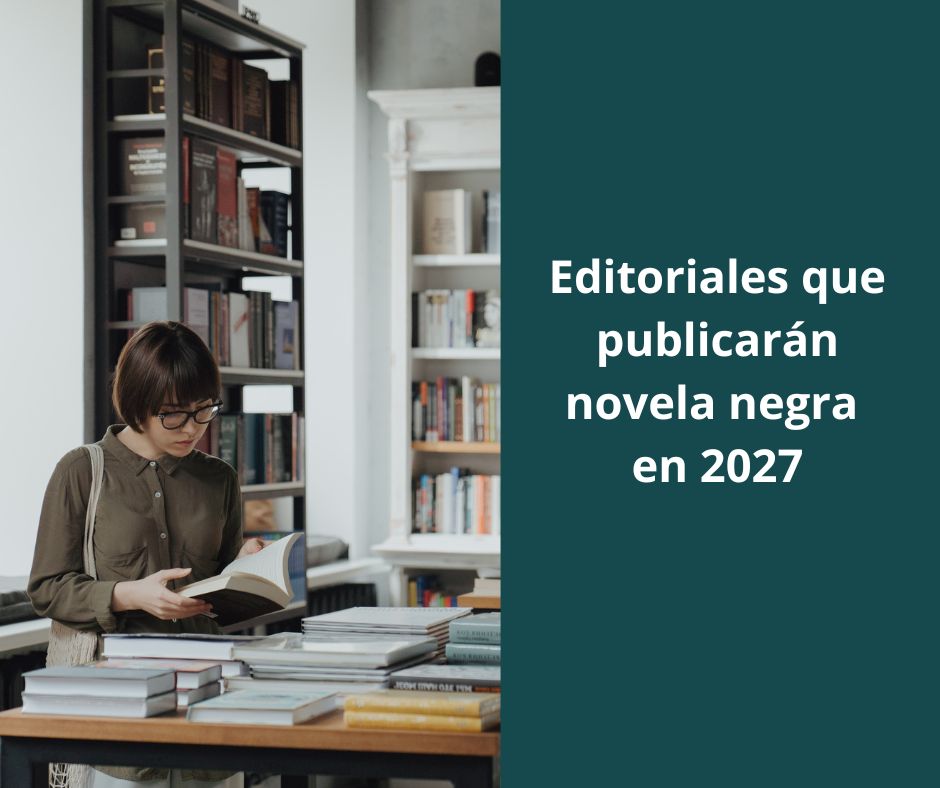 editoriales de novela negra en 2027